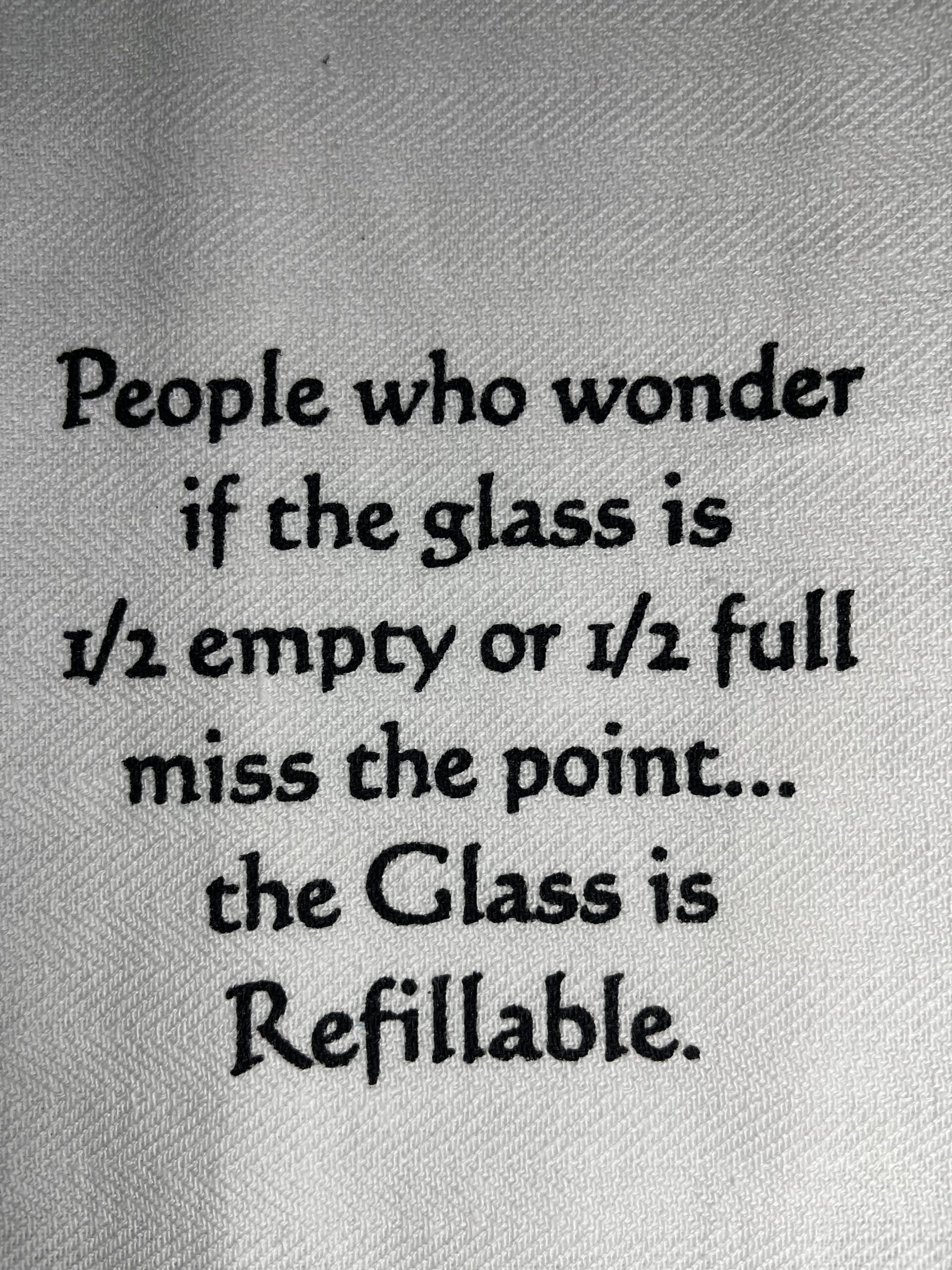 YOUR glass …